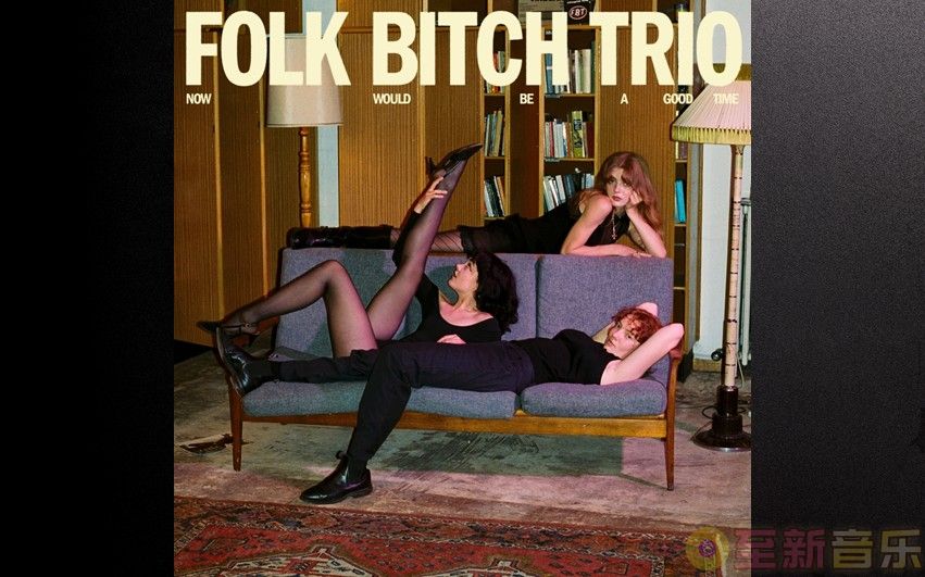 Folk Bitch Trio - No